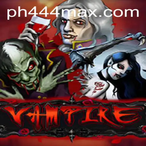 Exploring the Enigmatic World of Vampire: A Thrilling Adventure with PH444.COM
