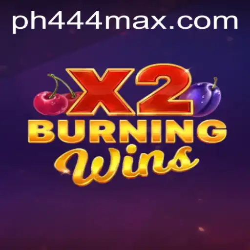 Explore the Exciting World of BurningWinsX2 with PH444.COM