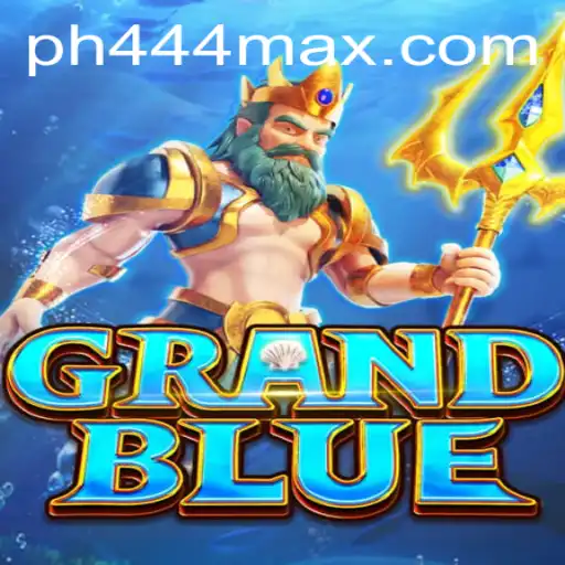 Unveiling the Fascinating World of GRANDBLUE: A Comprehensive Guide with PH444.COM